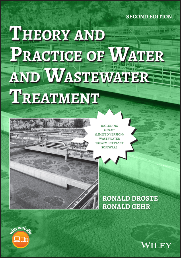 Theory and Practice of Water and Wastewater Treatment (2nd Edition)