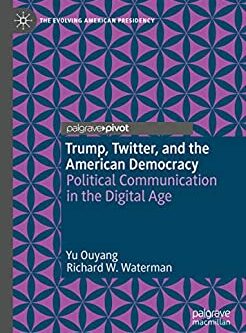 Trump, Twitter, and the American Democracy