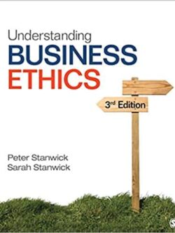 Understanding Business Ethics (3rd Edition)