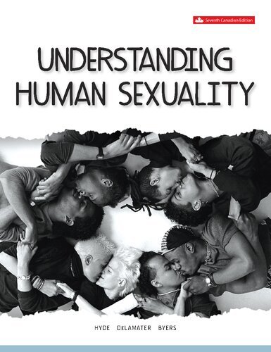 Understanding Human Sexuality (7th Canadian Edition)