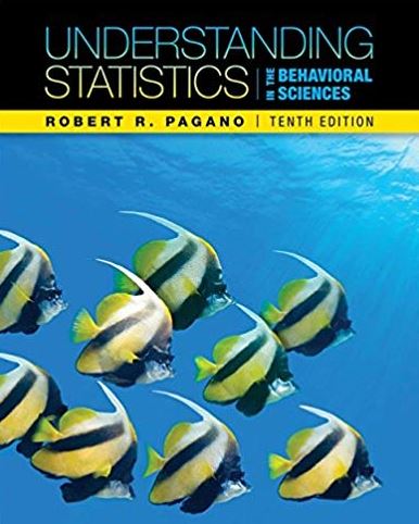 Understanding Statistics in the Behavioral Sciences 10th Edition, ISBN-13: 978-1111837266