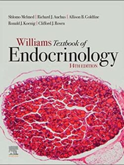 Williams Textbook of Endocrinology (14th Edition)