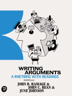 Writing Arguments: A Rhetoric with Readings (11th Edition)