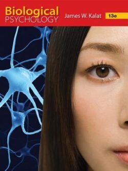 Biological Psychology (13th Edition)