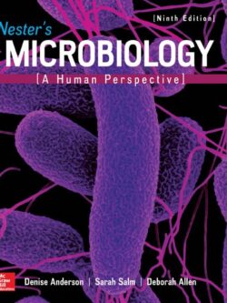 Nester's Microbiology: A Human Perspective 9th Edition