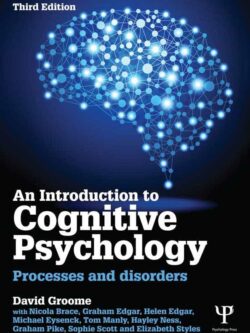 An Introduction to Cognitive Psychology (3rd Edition)