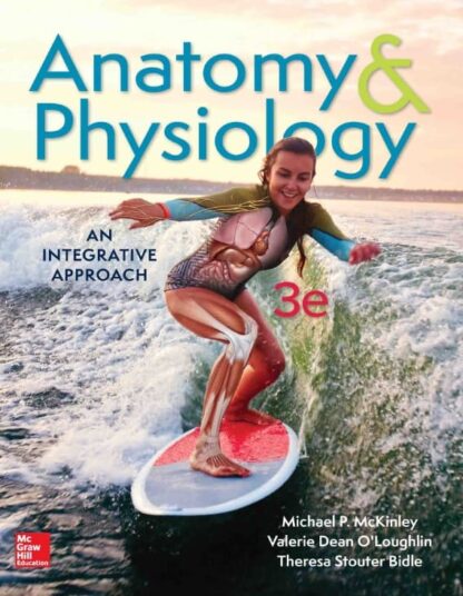 Anatomy and Physiology: An Integrative Approach (3rd Edition)