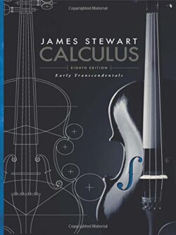 James Stewart’s Calculus: Early Transcendentals (8th edition)