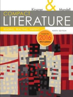 COMPACT Literature: Reading, Reacting, Writing (9th Edition) 2016 MLA Update