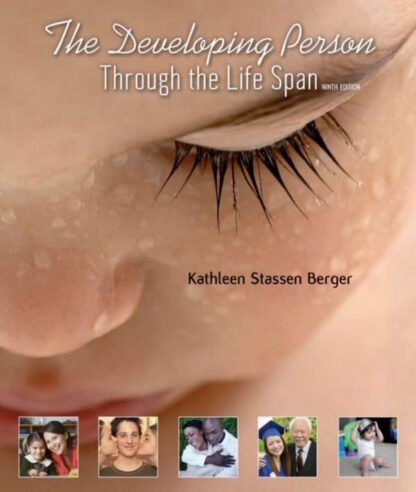 The Developing Person Through the Life Span (9th Edition)