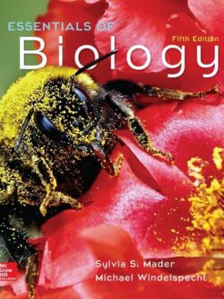 Essentials of Biology 5th Edition  by Mader, Windelspecht