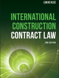 International Construction Contract Law (2nd Edition)