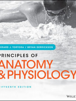 Principles of Anatomy and Physiology (15th Edition)