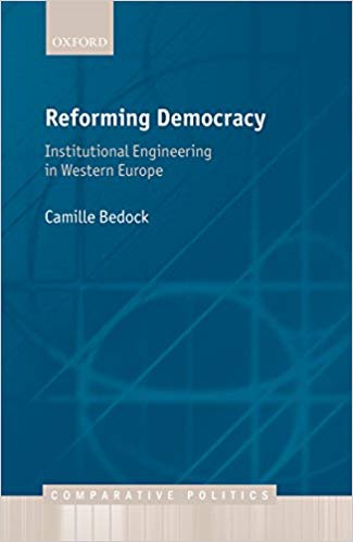 Reforming Democracy: Institutional Engineering in Western Europe (Comparative Politics)