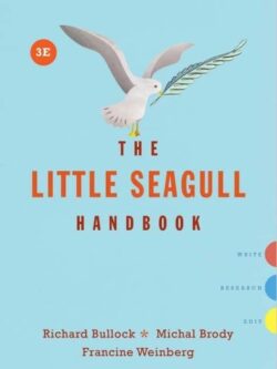 The Little Seagull Handbook (3rd edition) – Bullock/Brody