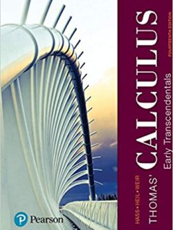 Thomas’ Calculus: Early Transcendentals 14th edition