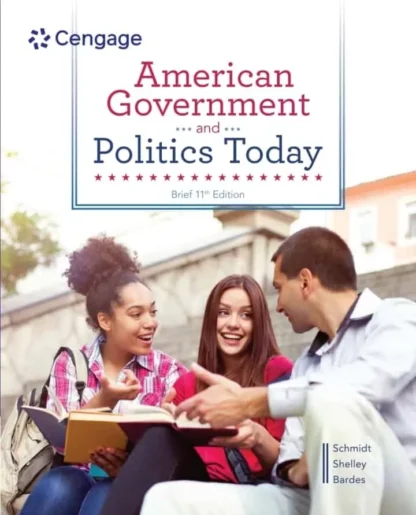 American Government and Politics Today (Brief 11th Edition)