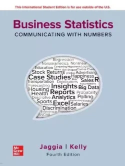 Business Statistics: Communicating with Numbers (4th Edition) 