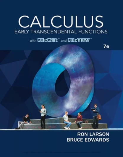 Calculus: Early Transcendental Functions (7th Edition)