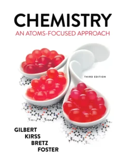 Chemistry: An Atoms-Focused Approach (3rd Edition) 