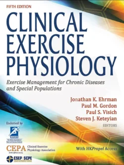Clinical Exercise Physiology (5th Edition) 