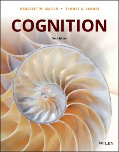 Cognition (10th Edition) – Farmer/Matlin