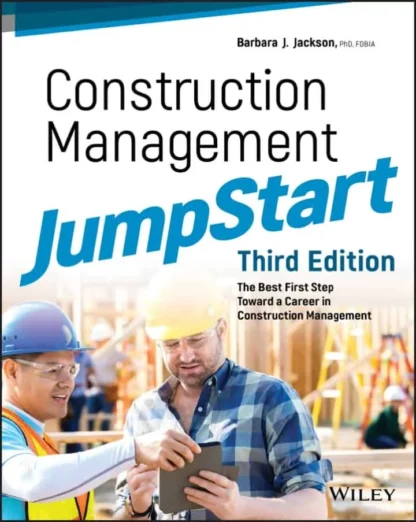 Construction Management JumpStart (3rd Edition)