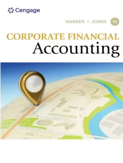Corporate Financial Accounting (16th Edition) 