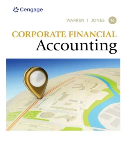 Corporate Financial Accounting (16th Edition)