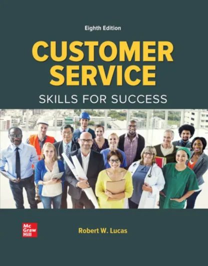 Customer Service: Skills for Success (8th Edition)