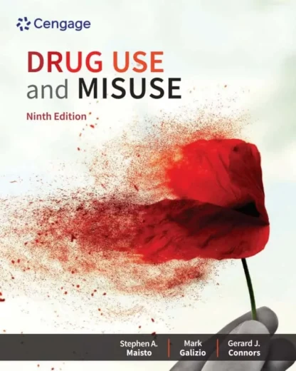 Drug Use and Misuse (9th Edition)