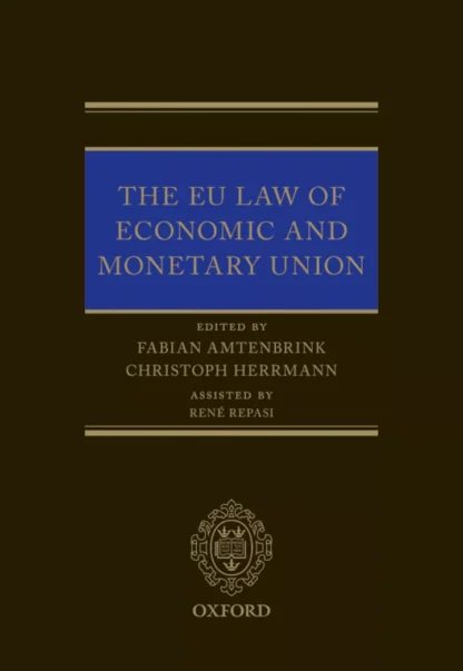 EU Law of Economic and Monetary Union