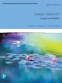 Family Therapy: Concepts and Methods (12th Edition) 