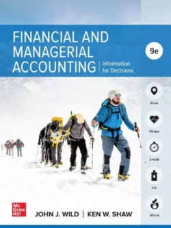 Financial and Managerial Accounting (9th Edition) 