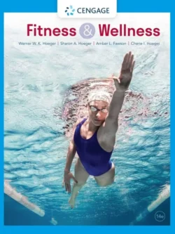 Fitness and Wellness (14th Edition) 