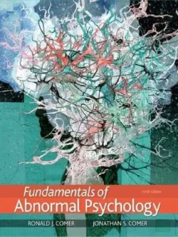 Fundamentals of Abnormal Psychology (9th Edition) 