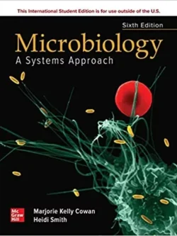 Microbiology: A Systems Approach (6th Edition) 
