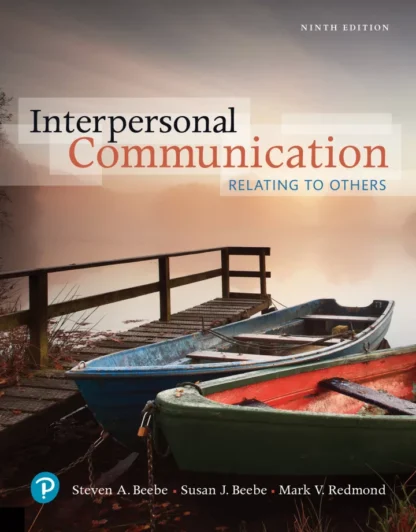 Interpersonal Communication: Relating to Others (9th Edition)