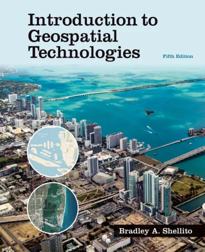 Introduction to Geospatial Technologies (5th Edition)