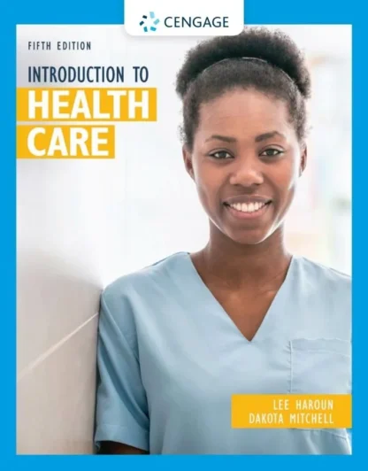Introduction to Health Care (5th Edition)