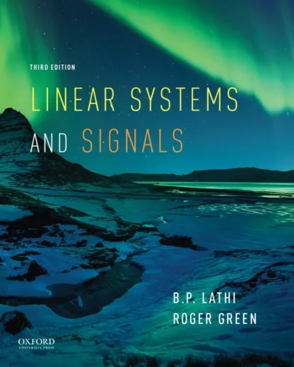 Linear Systems and Signals (3rd Edition)