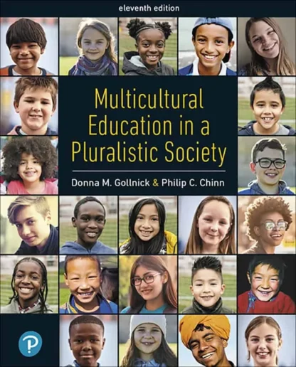 Multicultural Education in a Pluralistic Society (11th Edition)