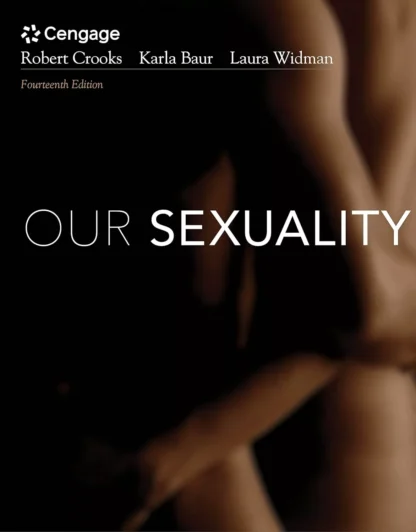 Our Sexuality (14th Edition) – Baur/Widman/Crooks