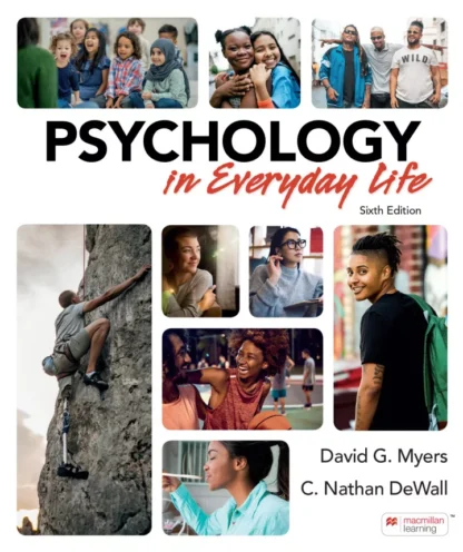 Psychology in Everyday Life (6th Edition)