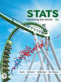 Stats: Modeling the World (6th Edition) 