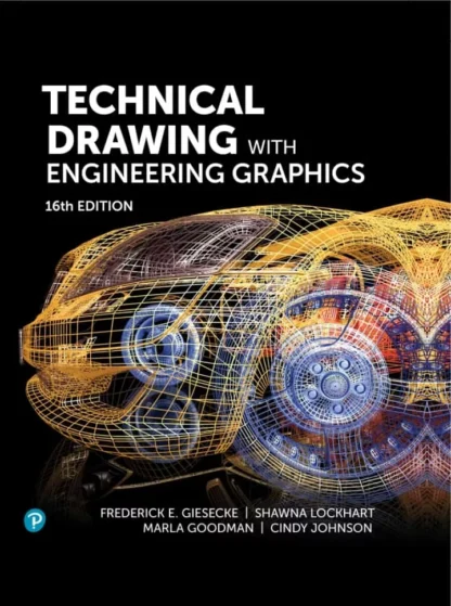 Technical Drawing with Engineering Graphics (16th Edition)