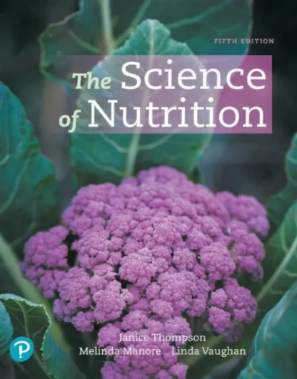 The Science of Nutrition (5th Edition)