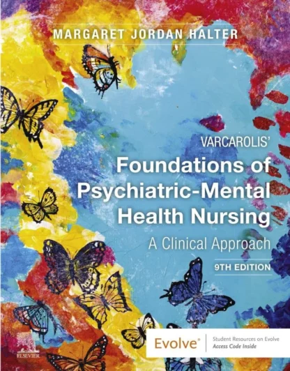 Varcarolis Foundations of Psychiatric-Mental Health Nursing (9th Edition)
