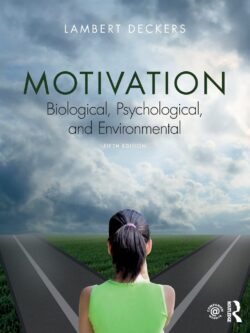 Motivation: Biological, Psychological, and Environmental (5th Edition)