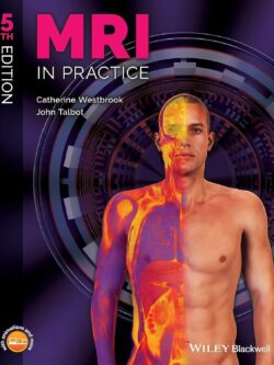 MRI in Practice (5th Edition)